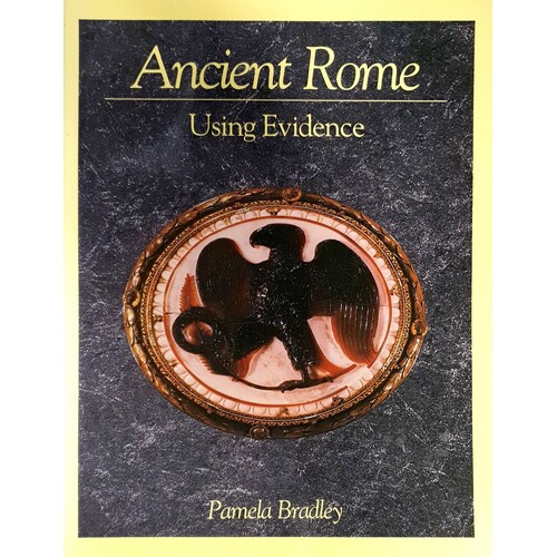 Ancient Rome. Using Evidence