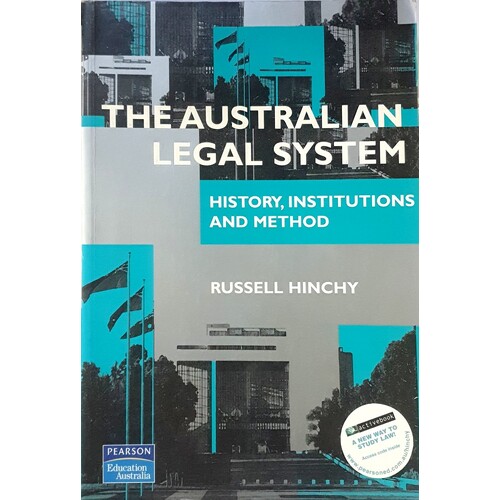 The Australian Legal System. History, Institutions And Method