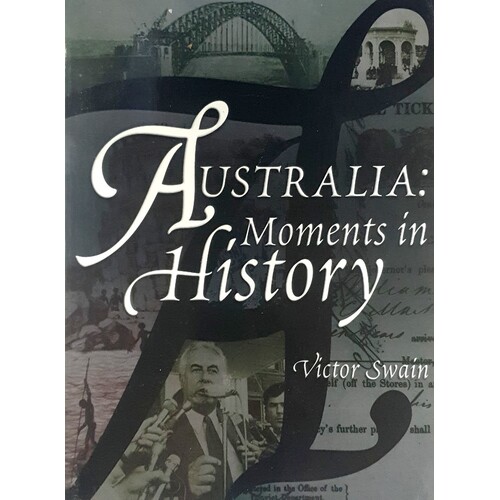 Australia. Moments In History