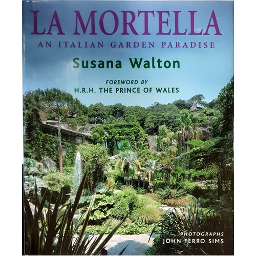 La Mortella. An Italian Garden Paradise