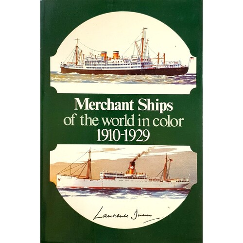 Merchant Ships Of The World 1910-1929 In Color