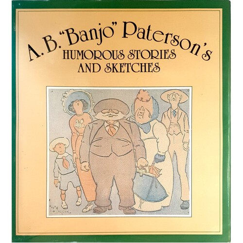 A.B. Banjo Paterson's Humorous Stories And Sketches