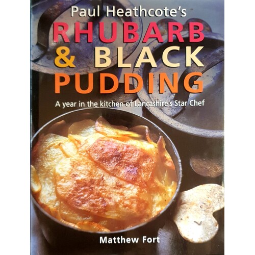 Paul Heathcote's Rhubarb And Black Pudding
