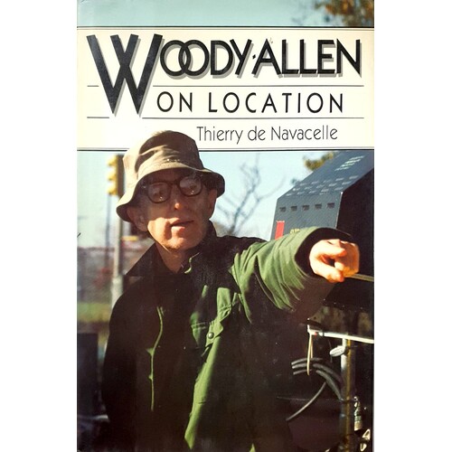 Woody Allen On Location