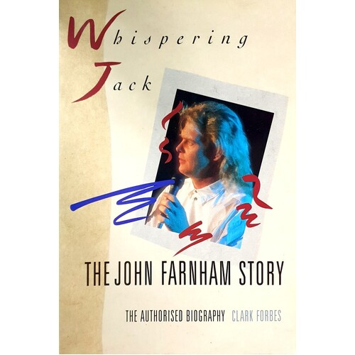 Whispering Jack. The John Farnham Story