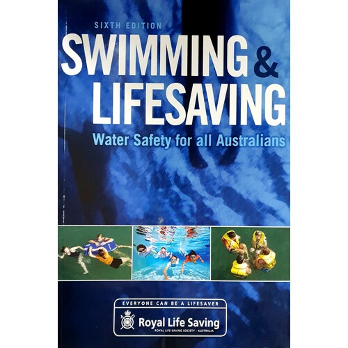 Swimming And Lifesaving. Water Safety For All Australians