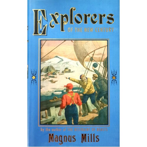 Explorers Of The New Century
