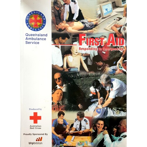 First Aid. Responding to Emergencies