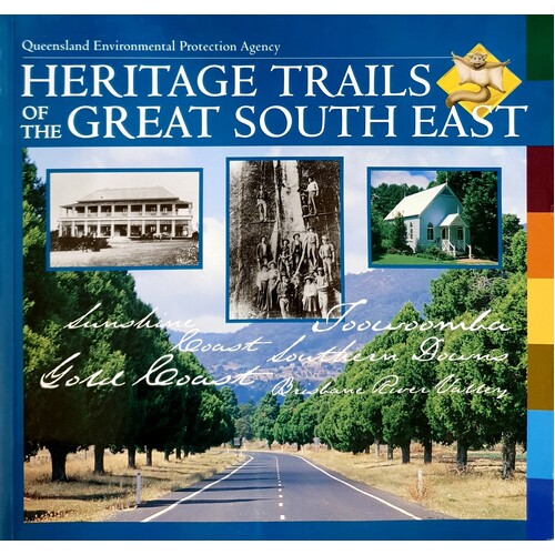 Heritage Trails Of The Great South East