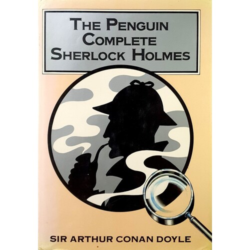 The Penguin Complete Sherlock Holmes