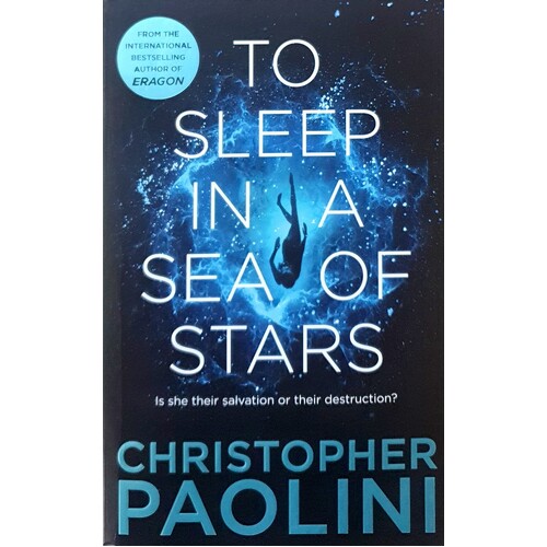 To Sleep In A Sea Of Stars