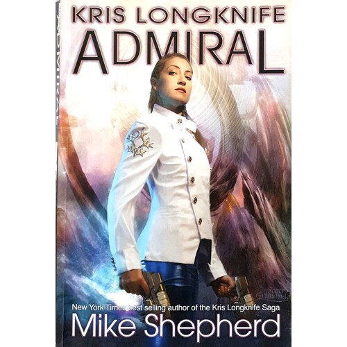 Kris Longknife. Admiral
