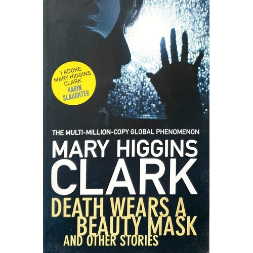Death Wears A Beauty Mask And Other Stories