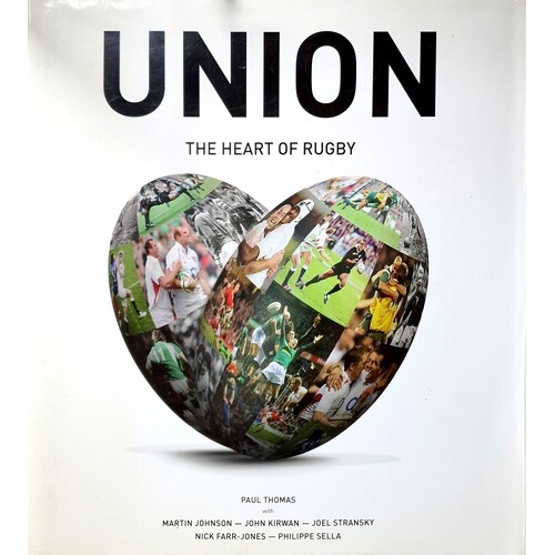Union. The Heart Of Rugby