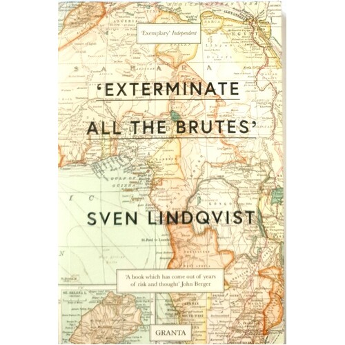 Exterminate All The Brutes