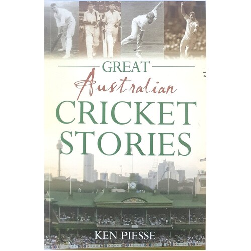 Great Australian Cricket Stories