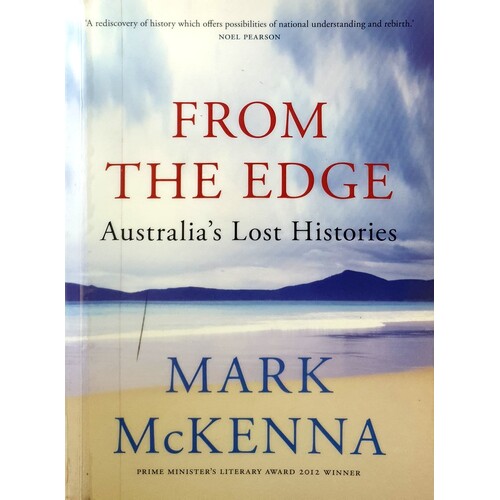 From The Edge. Australia's Lost Histories
