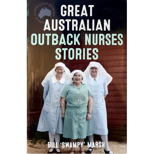 Great Australian Outback Nurse Stories