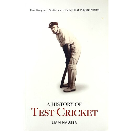 A History of Test Cricket