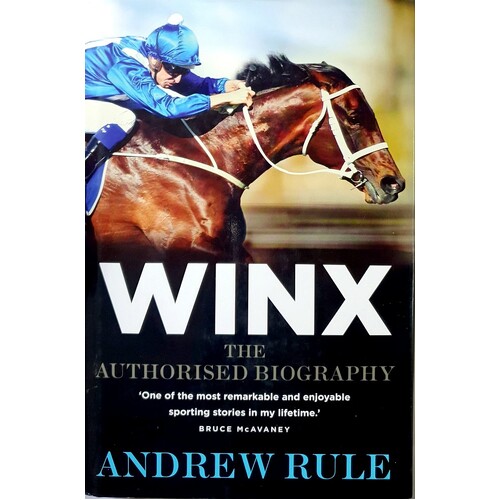 Winx. The Authorised Biography