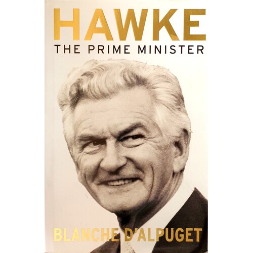 Hawke. The Prime Minister