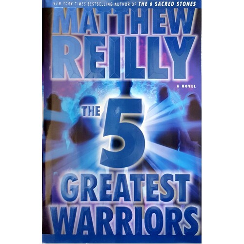 The Five Greatest Warriors