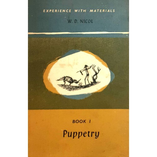 Experience With Materials. Puppertry - Book 1