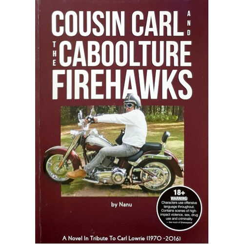 Cousin Carl And The Carboolture Firehawks