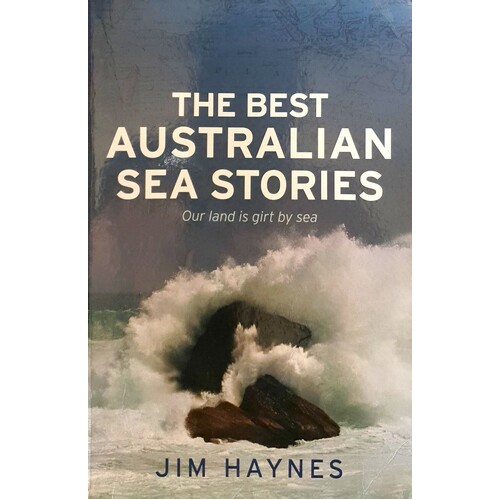 The Best Australian Sea Stories