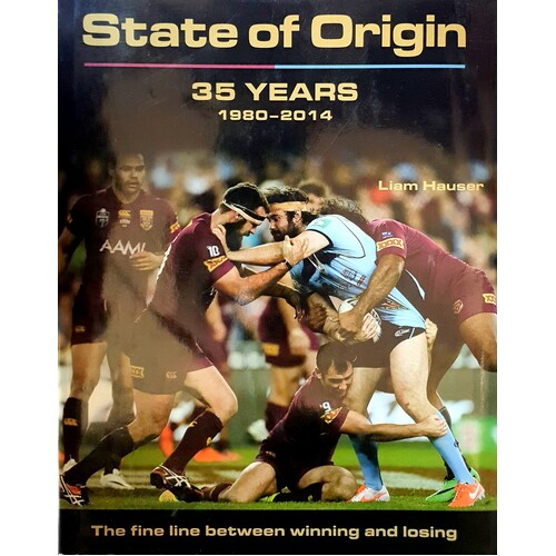 State Of Origin. 35 Years 1980-2014