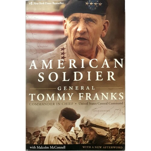 American Soldier. General Tommy Franks