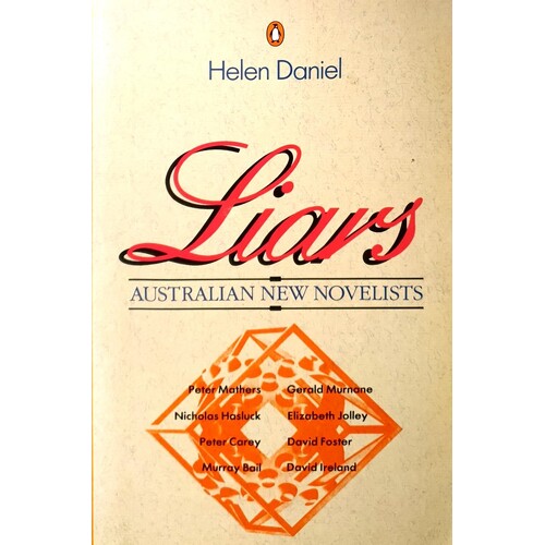 Liars. Australian New Novelists