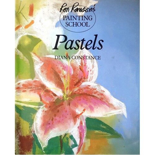 Pastels. Ron Ranson's Painting School