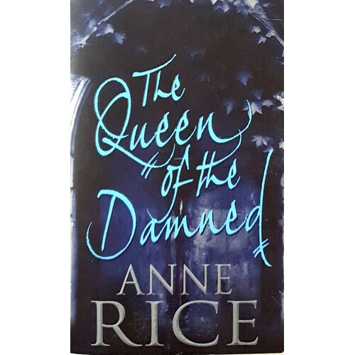 The Queen Of The Damned