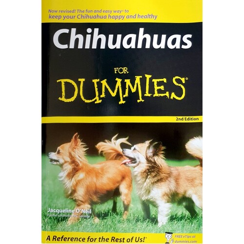 Chihuahuas For Dummies