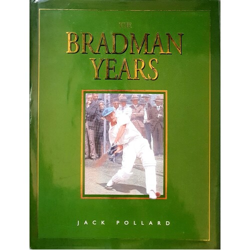 The Bradman Years
