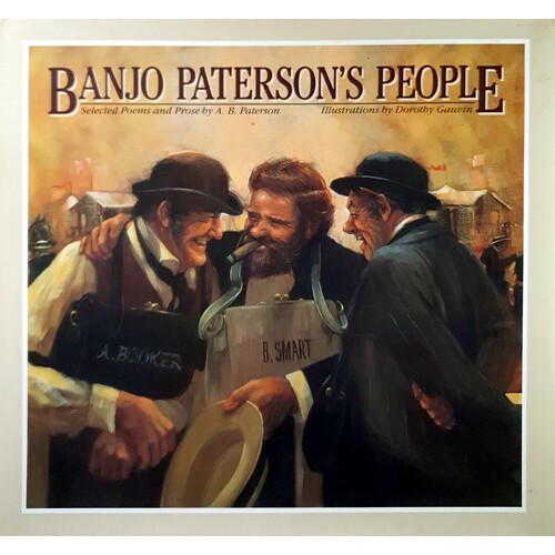 Banjo Paterson's People. Selected Poems And Prose