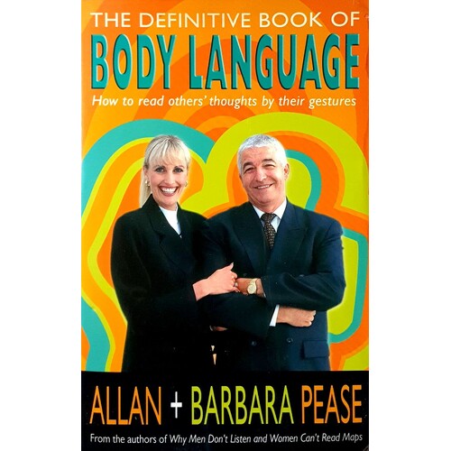The Definitive Book Of Body Language