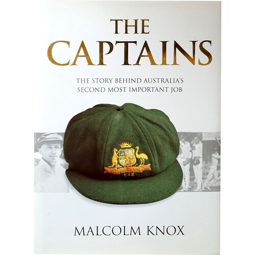 The Captains. The Story Behind Australia's Second Most Important Job