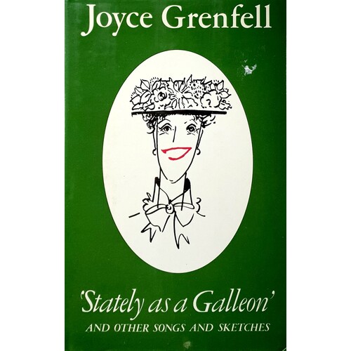 Stately As A Galleon And Other Songs And Sketches