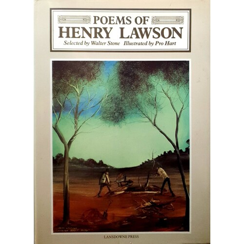 Poems Of Henry Lawson. Selected By Walter Stone