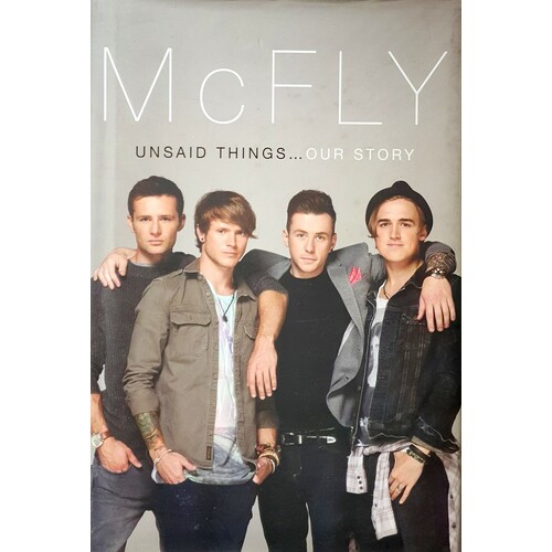 McFly - Unsaid Things. Our Story