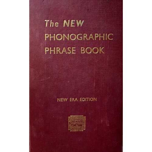 Pitman New Era Phonographic Phrase Book