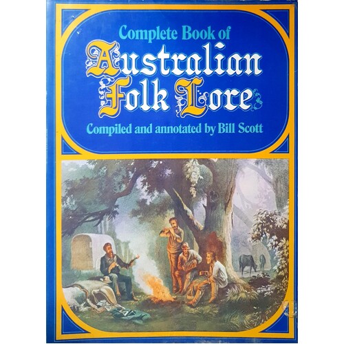 Complete Book Of Australian Folk Lore