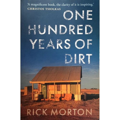 One Hundred Years Of Dirt