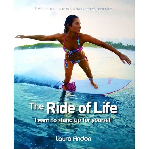 The Ride Of Life. Learn To Stand Up For Yourself
