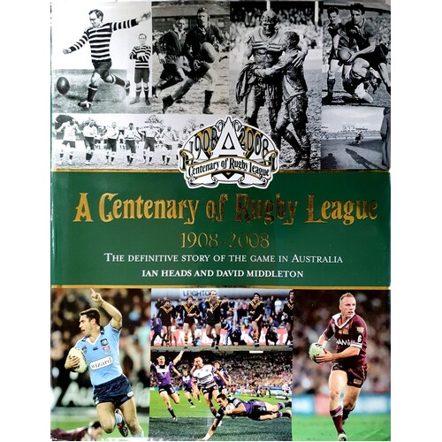 A Centenary Of Rugby League 1908 - 2008