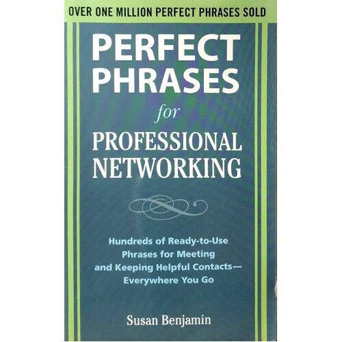 Perfect Phrases For Professional Networking