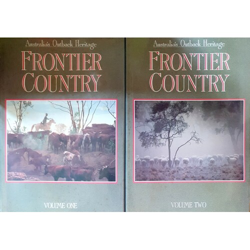 Frontier Country Australia's Outback Heritage. (2 Volume Set)