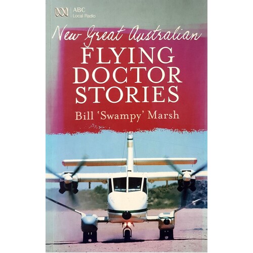 New Great Australian Flying Doctor Stories